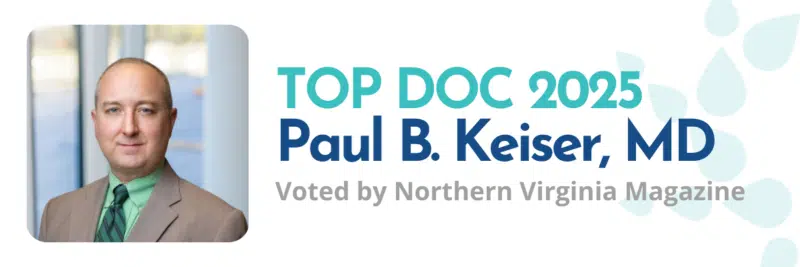 Dr. Paul B. Keiser Named Northern Virginia’s Top Doctor for 2025